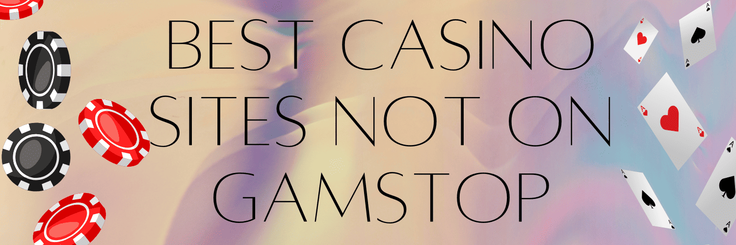 Exploring Casinos Not Registered on Gamstop Opportunities and Risks -1863684341